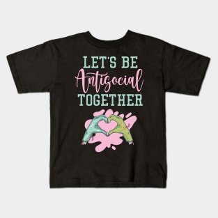 Let's Be Antisocial Together Kids T-Shirt